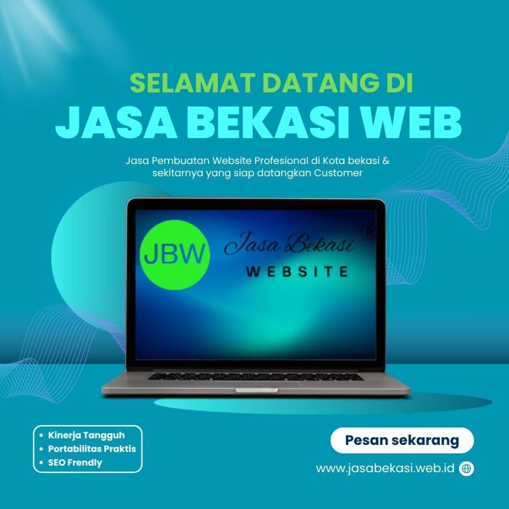 Perusahaan Jasa Web Bekasi: Solusi Website Profesional & SEO