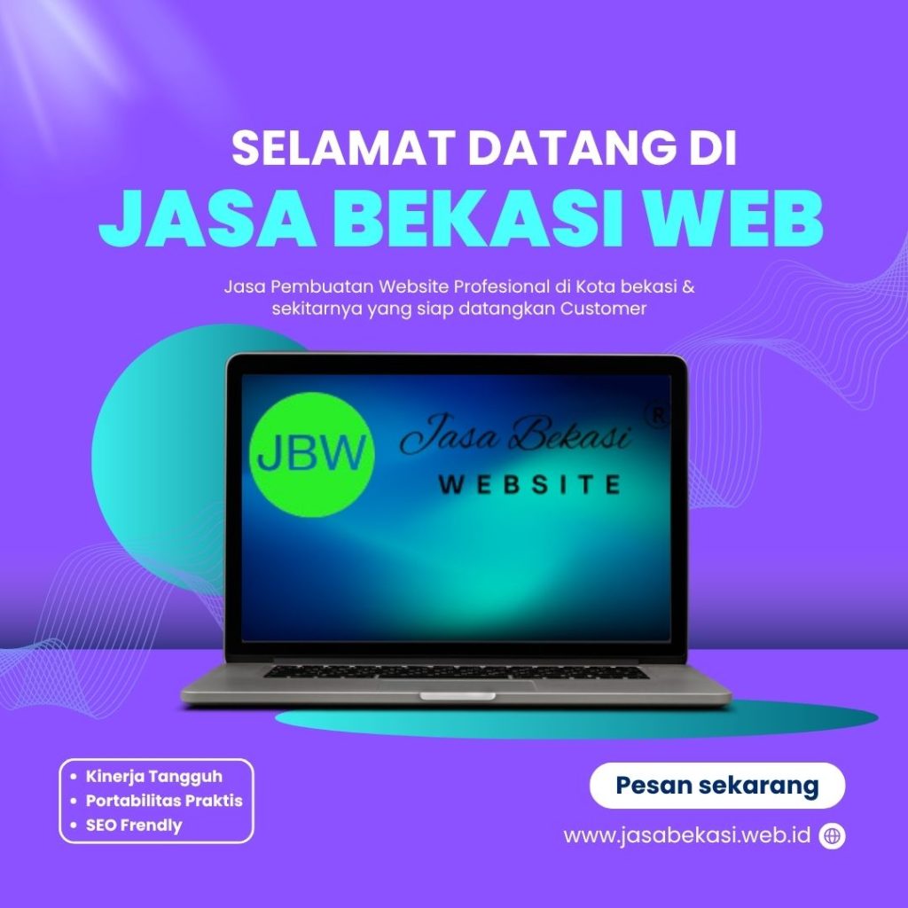 Perusahaan Jasa Web Bekasi: Solusi Website Profesional & SEO