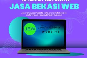 Perusahaan Jasa Web Bekasi: Solusi Website Profesional & SEO